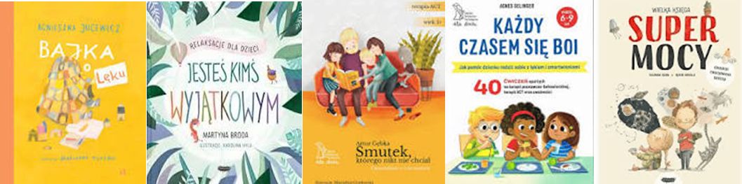 Propozycje książek dla dzieci, które rozwijają kompetencje emocjonalno- społeczne